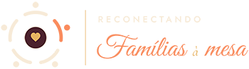 Reconectando Famílias à Mesa